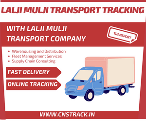 with Lalji Mulji Transport Company