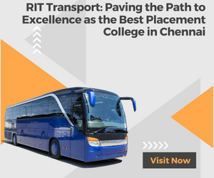 RIT Transport: Paving the Path to Excellence as the Best Placement College in Chennai post thumbnail image