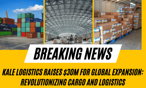 Kale Logistics Raises $30M