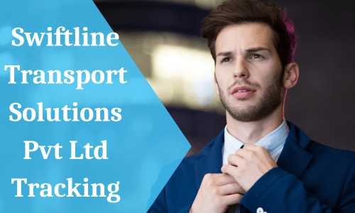 Swiftline Transport Tracking Swiftline Transport Solutions Pvt Ltd Tracking