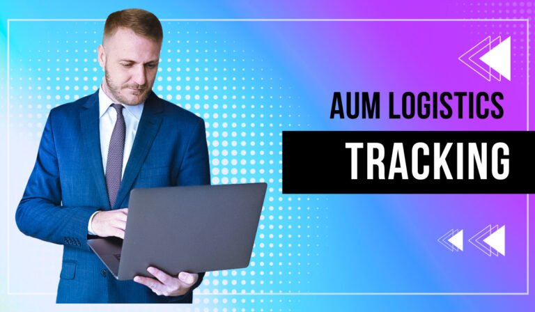 AUM Logistics Tracking- Track Your Parcel Online